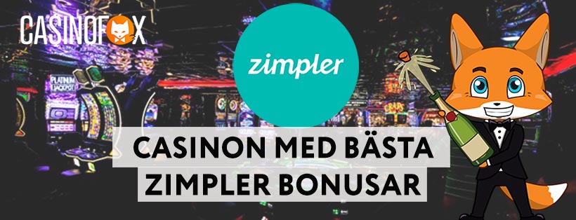 Bästa bonusar casino Zimpler