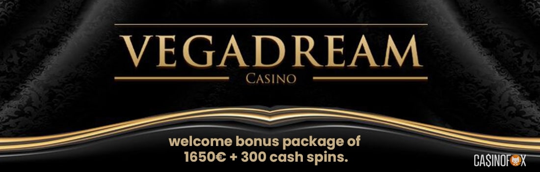 Fantastiska välkomstbonus hos VegaDream Casino