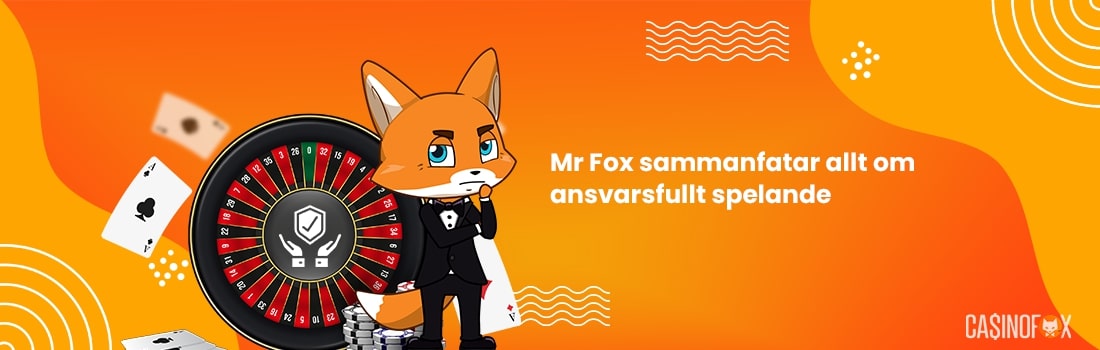 Mr Fox sammanfattar allt om ansvarsfullt spelande