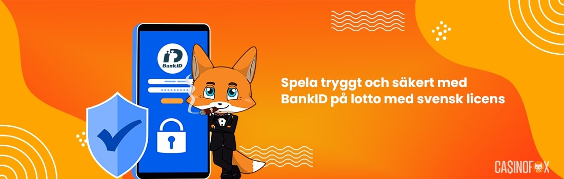 Spela lotto med BankID fungerar bara på svenska spelsidor