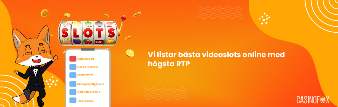 Lista med Videoslots Online med högsta RTP